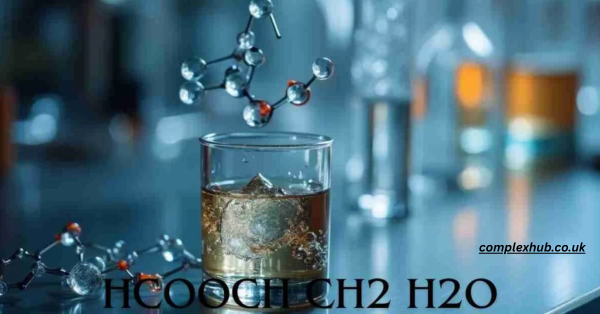 HCOOCH CH₂ H₂O: Unlocking the Power of Ester Hydrolysis in Modern Chemistry 2025