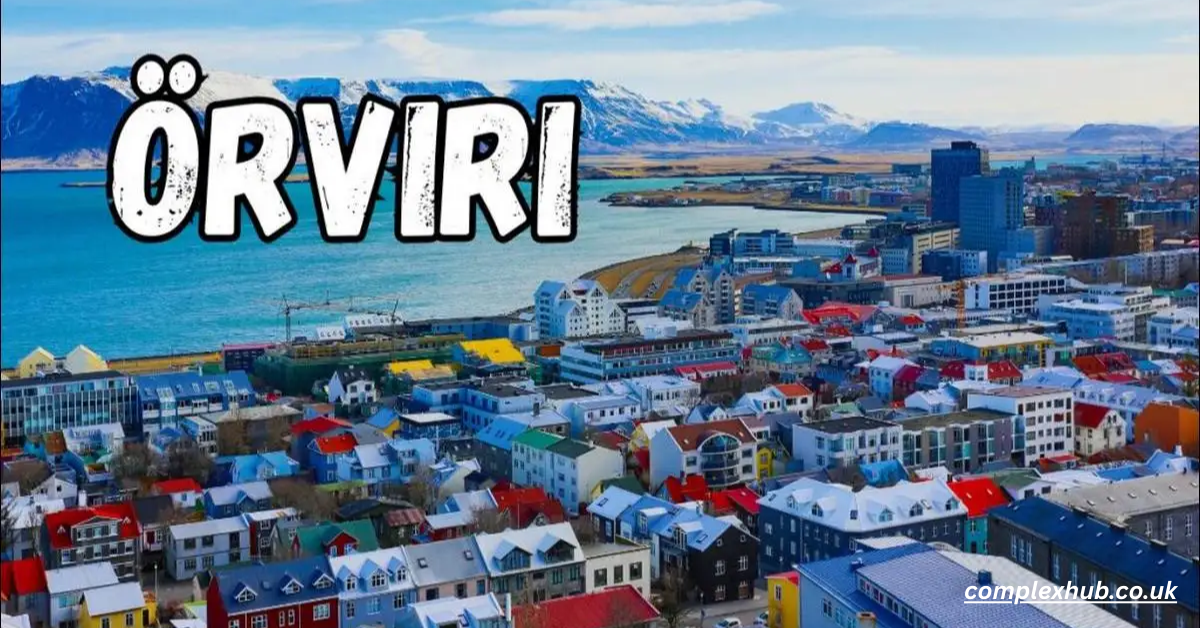 Örviri: The Ultimate Offbeat Destination for Nature Lovers in Iceland 2025