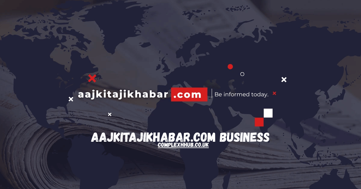 aajkitajikhabar.com: Inside India’s Fastest-Growing Hindi News Platform 2025