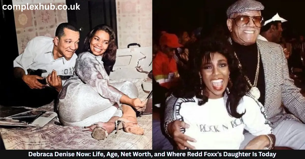 Debraca Denise Now: Life, Age, Net Worth, and Where Redd Foxx’s Daughter Is Today