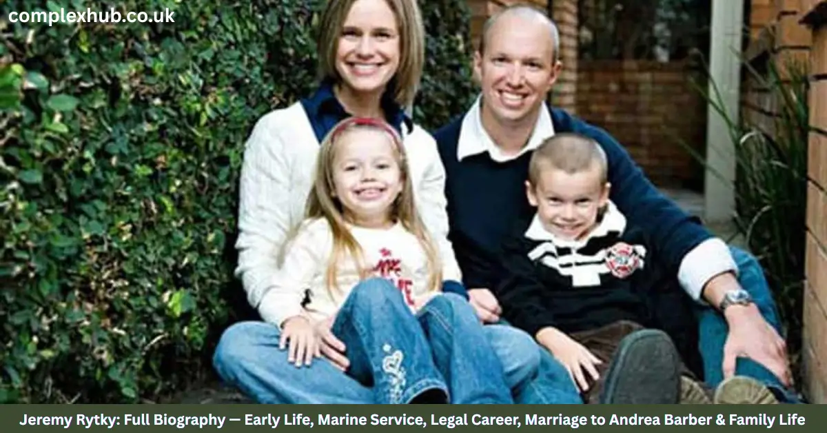 Jeremy Rytky: Full Biography — Early Life, Marine Service, Legal Career, Marriage to Andrea Barber & Family Life