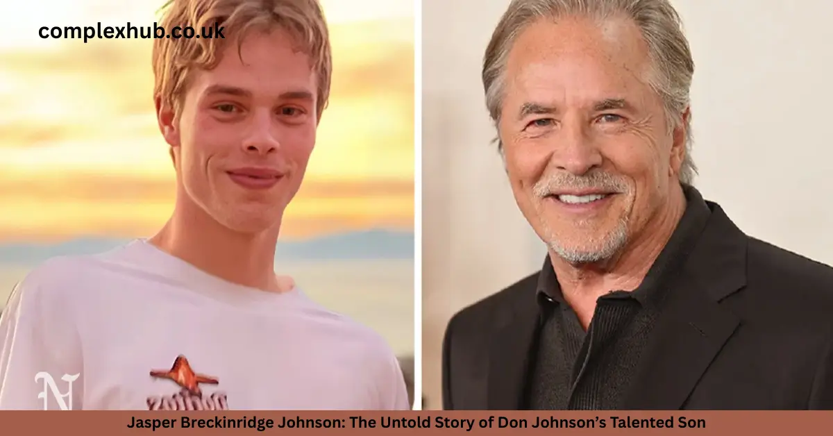 Jasper Breckinridge Johnson: The Untold Story of Don Johnson’s Talented Son